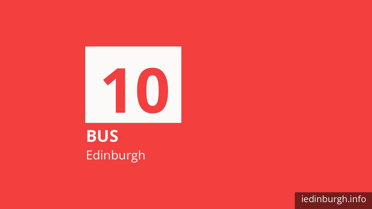 Bus route 10 in Edinburgh
