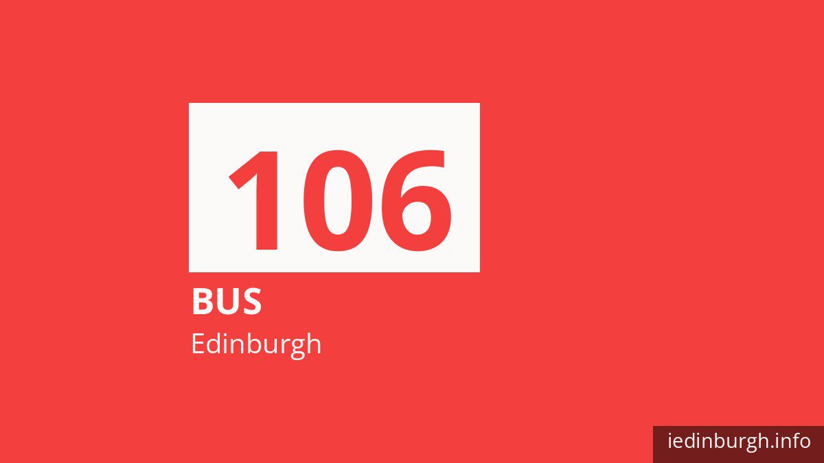 Bus route 106 in Edinburgh