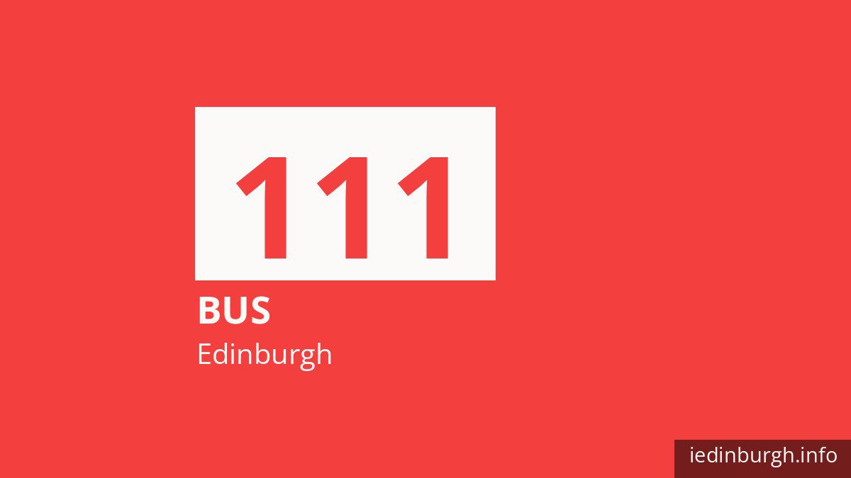 Bus route 111 in Edinburgh