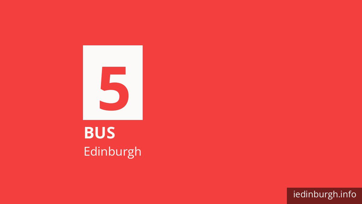 Bus route 5 in Edinburgh