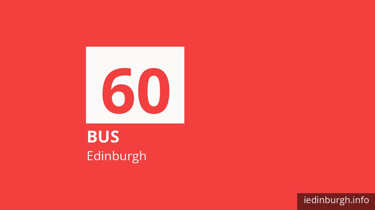 Bus route 60 in Edinburgh