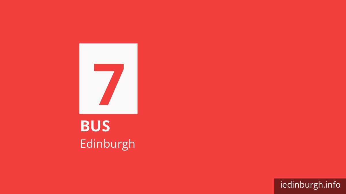 Bus route 7 in Edinburgh